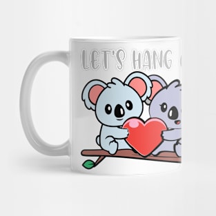 Koalas Let's Hang Out Mug